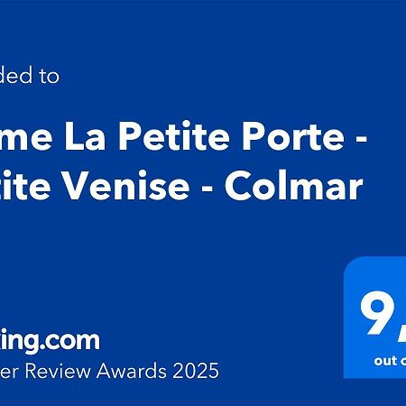 Home La Petite Porte - Petite Venise - Κολμάρ Εξωτερικό φωτογραφία